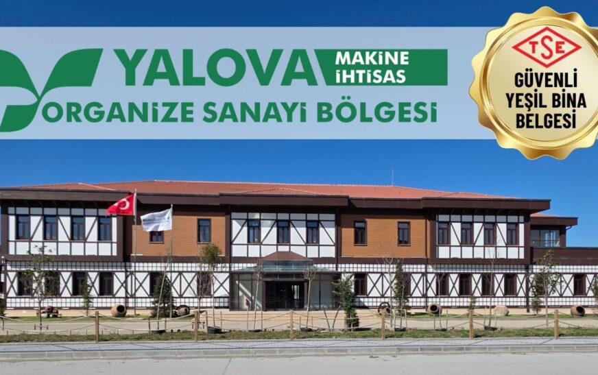 Yalova OSB’de Yeşil Tesisler Kuruluyor